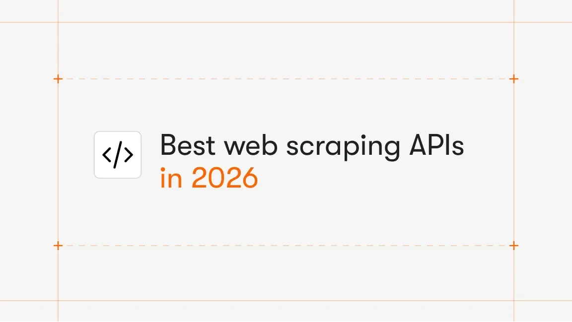 Best web scraping APIs
