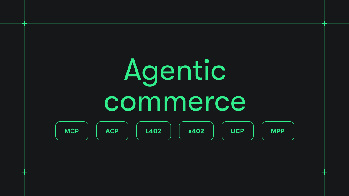 Agentic commerce: MCP, ACP, L402, x402, UCP, MPP