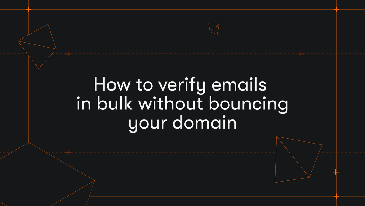 How to verify emails in bulk without bouncing your domain