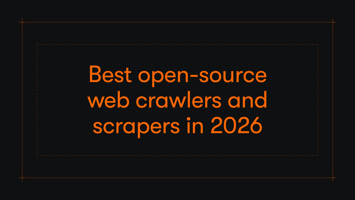 Best open-source web crawlers and scrapers in 2026