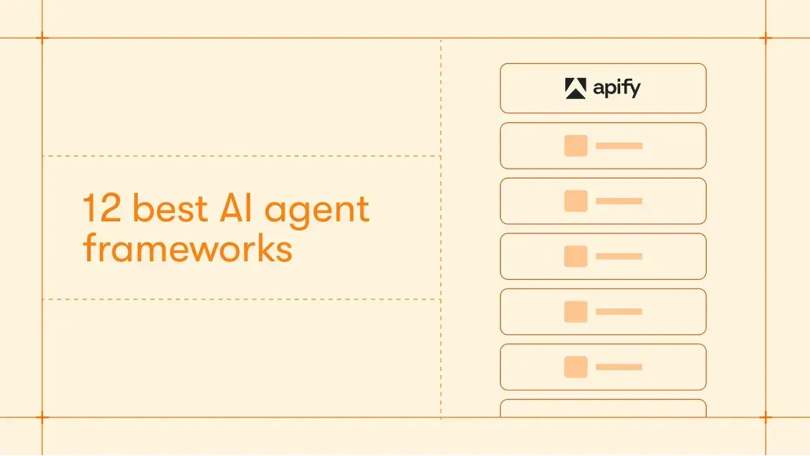 11 best AI agent frameworks