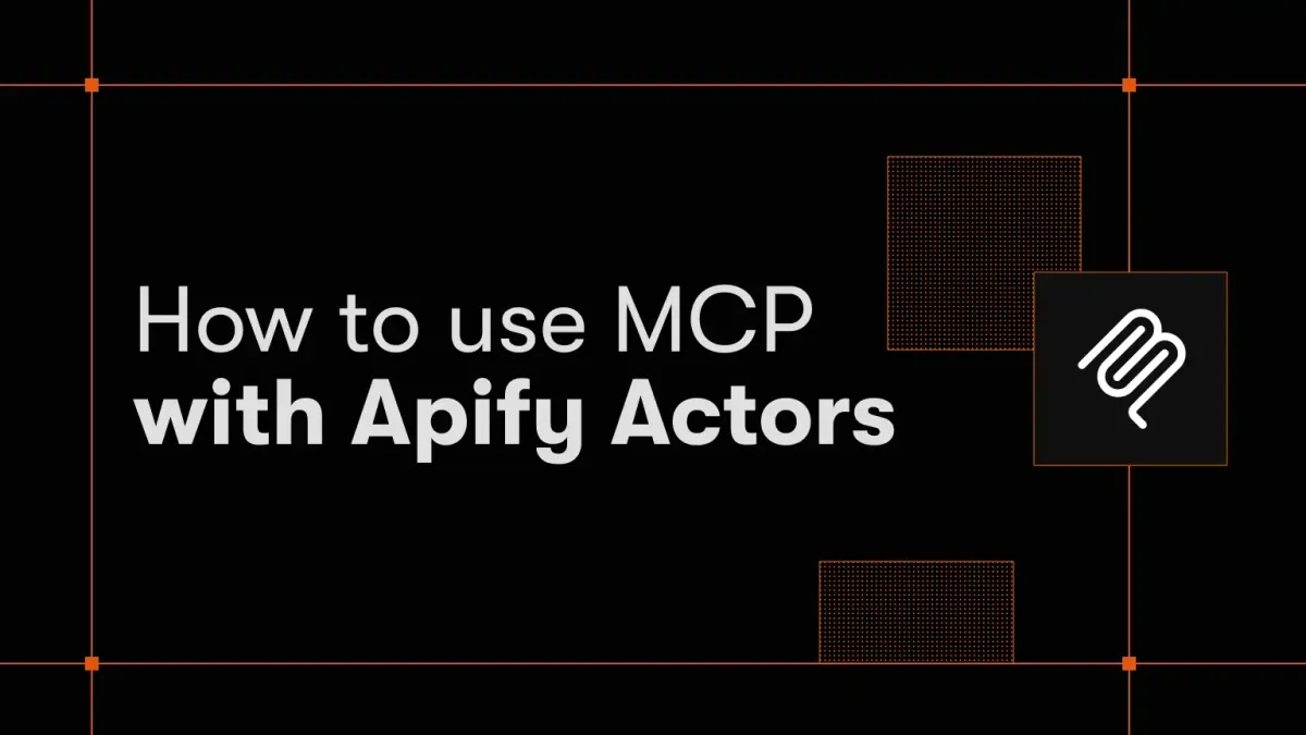 How to use MCP with Apify Actors