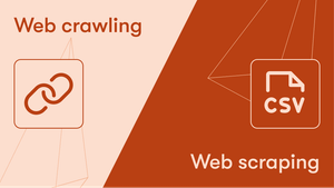 Web crawling vs. web scraping comparison