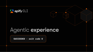 Apify CLI 1.7.0: built for AI agents that mess up