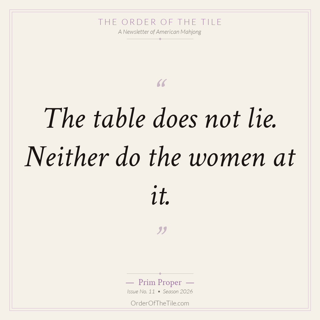 The table does not lie. Neither do the women at it.