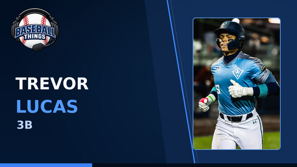 Trevor Lucas, Seattle Mariners third baseman, shown on a Baseball Things graphic as the No. 18 prospect in the system