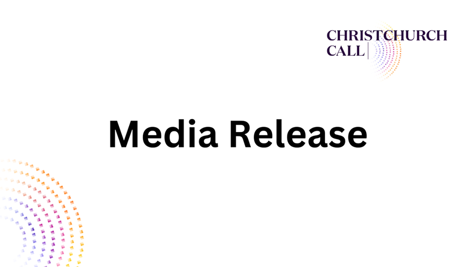 Canadian investment advances Christchurch Call’s work to tackle violent extremist content risk in emerging technologies and to support small and medium sized platforms to counter TVEC.