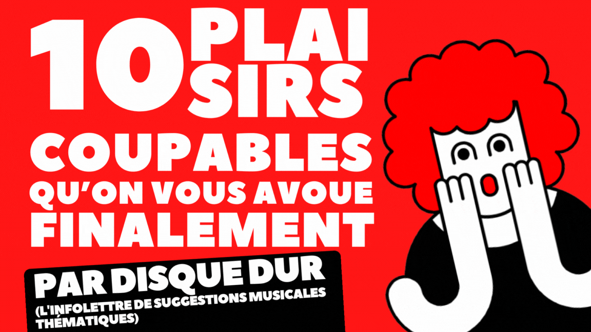 10 plaisirs coupables qu'on vous avoue finalement