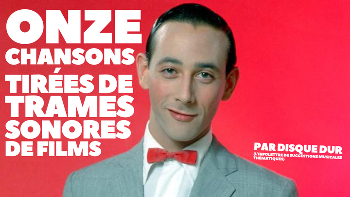 11 chansons tirées de trames sonores de films