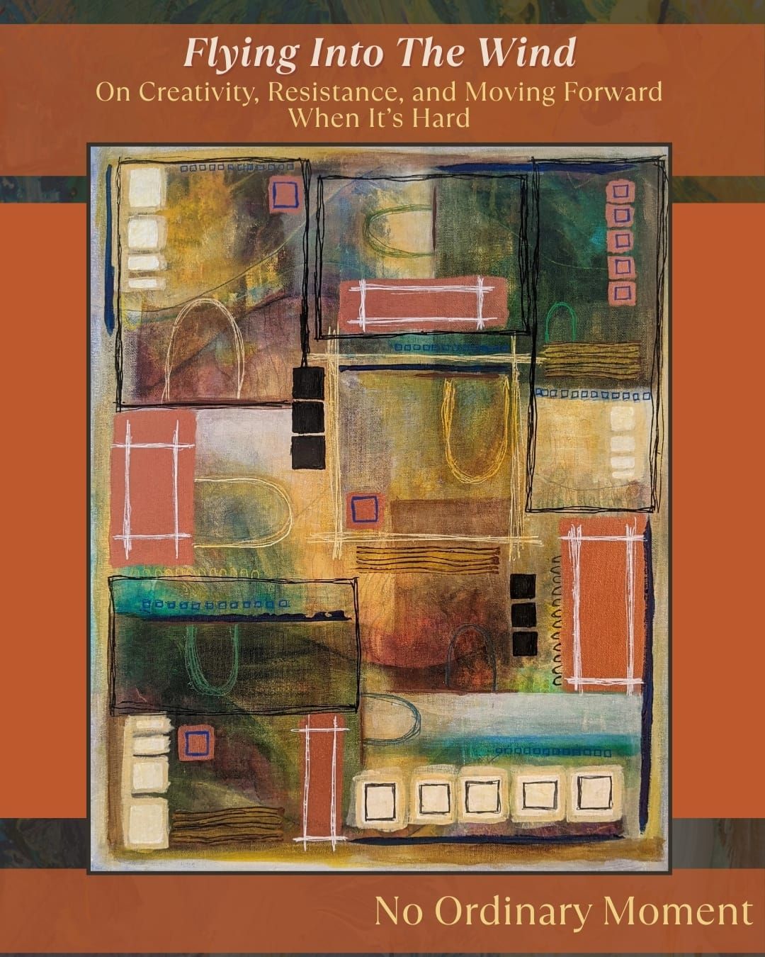 Flying Into The Wind: On Creativity, Resistance, and Moving Forward When It's Hard