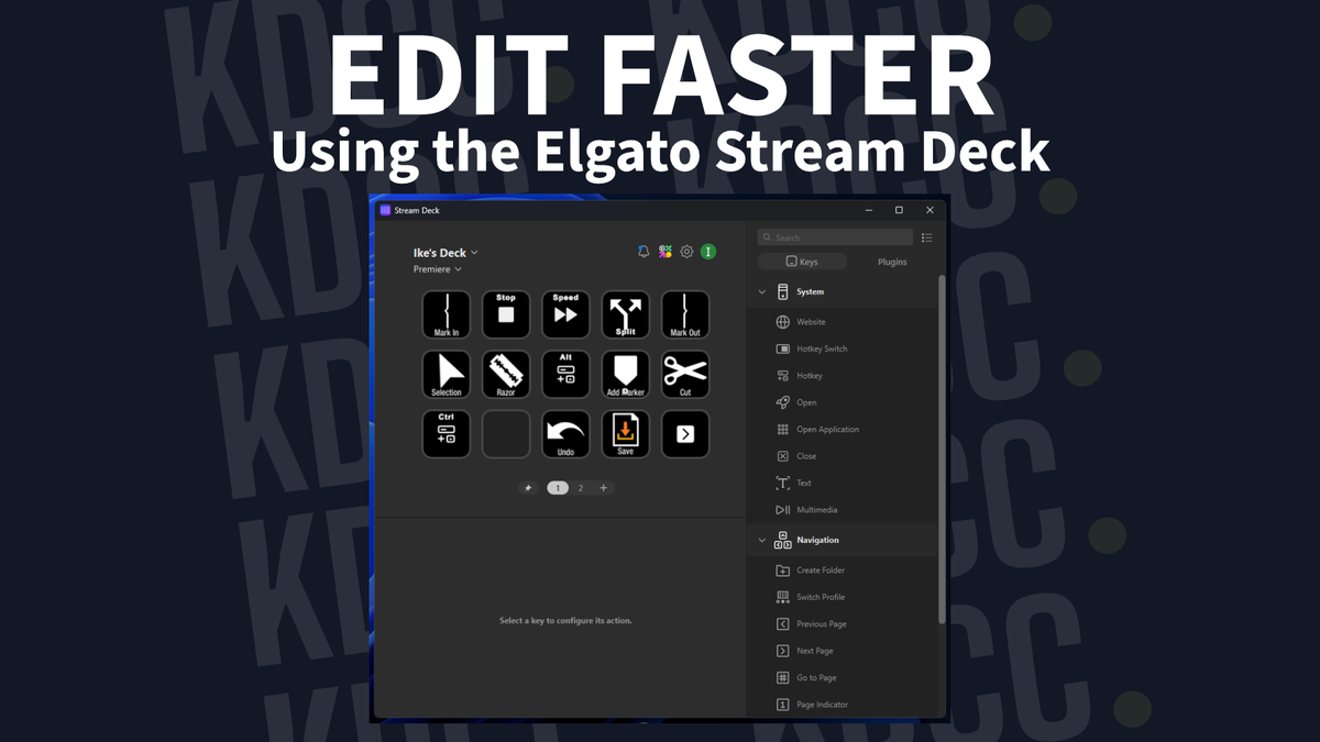 How To Edit Quicker With The Elgato Stream Deck