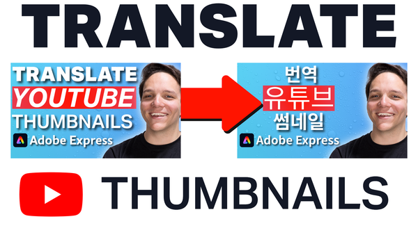 Andrew Kan beside an English YouTube thumbnail and its Korean version, with an arrow showing the Adobe Express translation.