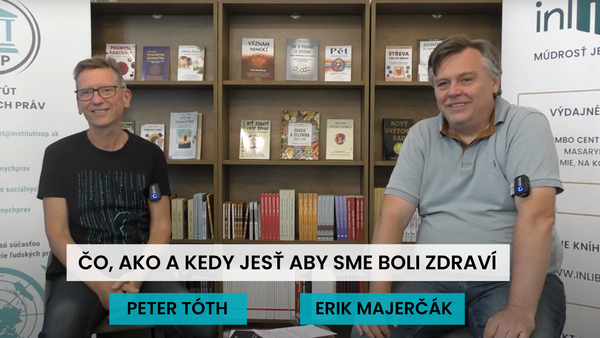 Diskusia s Petrom Tóthom: Čo, ako a kedy jesť aby sme boli zdraví