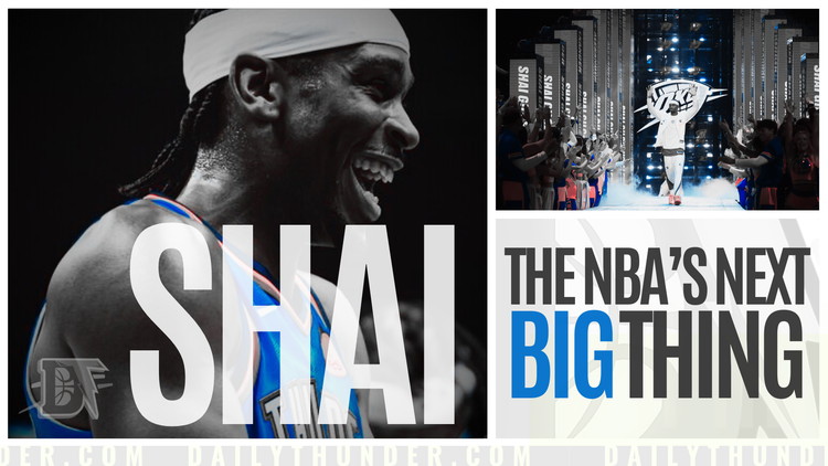 Shai Is The NBA's Next Big Thing
