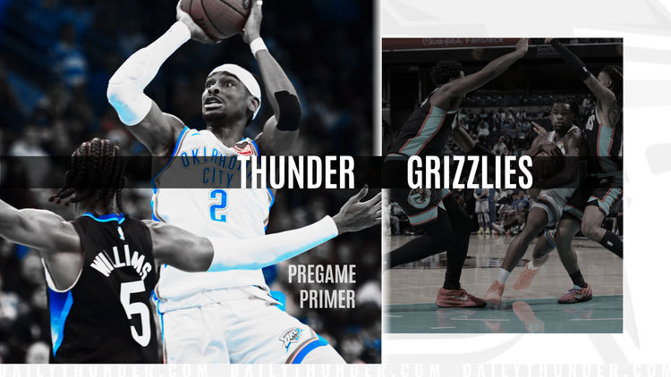 Pregame Primer: Thunder (31-7) @ Grizzlies (16-21)