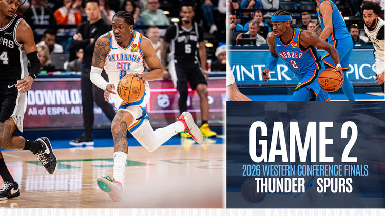 Game 2 Pregame Primer: Thunder vs. Spurs