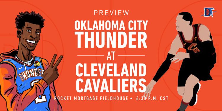 Game 35 Live Thread: Thunder (19-15) @ Cavaliers (10-24)