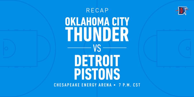 Game 52 Recap: Thunder (32-20) def. Pistons (19-35) 108-101