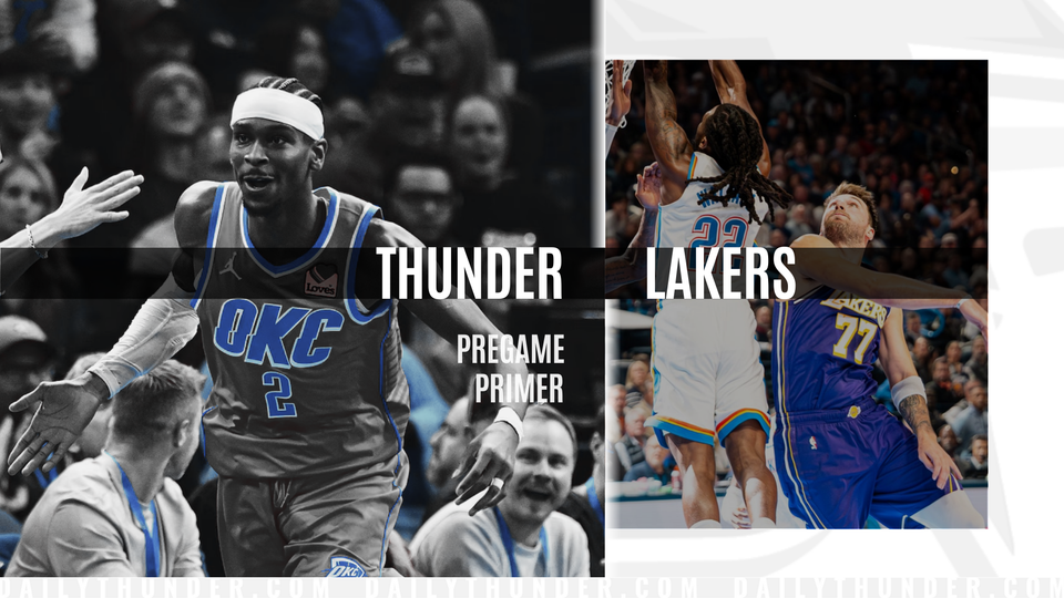 Pregame Primer: Thunder (62-16) @ Lakers (50-28)