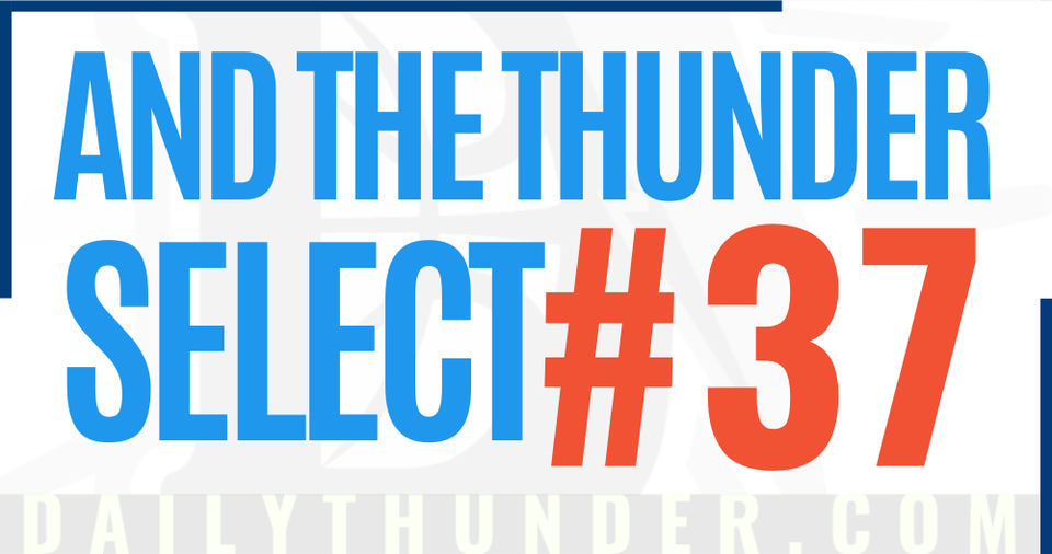 The 2026 Thunder Draft Guide: Late First/Second-Round Targets
