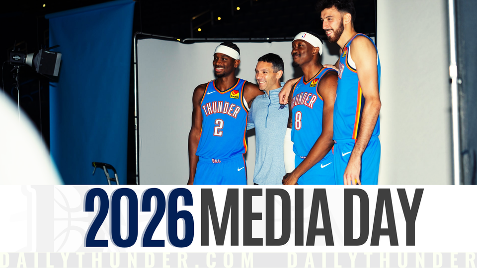 Media Day, 2026: "We are still the Oklahoma City Thunder."