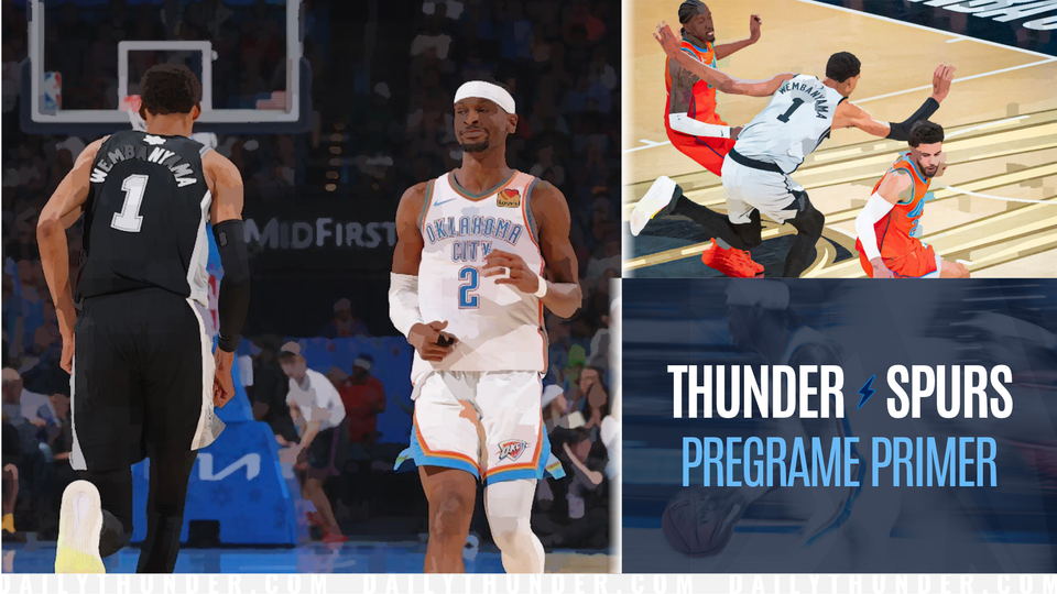 Pregame Primer: Thunder (0–0) @ Spurs (0–0)