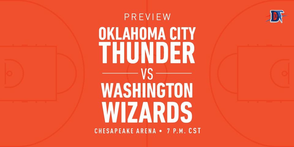 Game 2 Primer: Thunder (0-1) vs. Wizards (0-1)