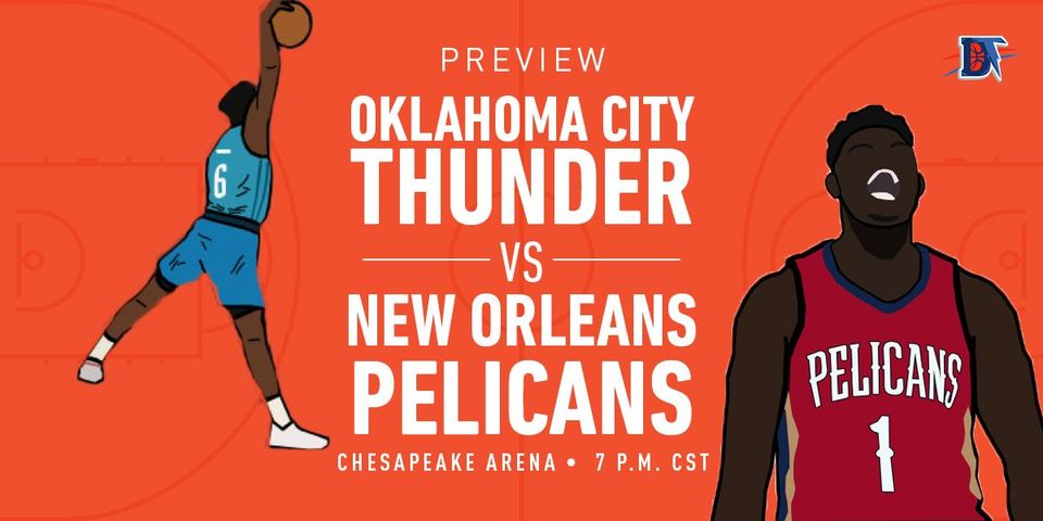 Game 18 Live Thread: Thunder (6-11) vs. Pelicans (6-12)