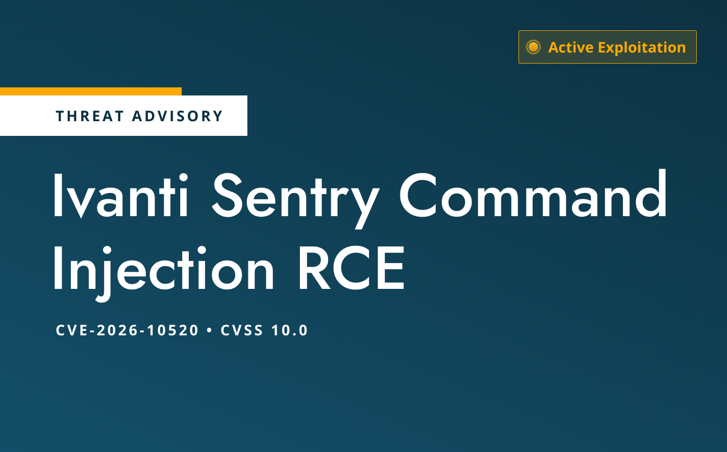 CVE-2026-10520: Critical Ivanti Sentry Flaw Gives Attackers Root Access