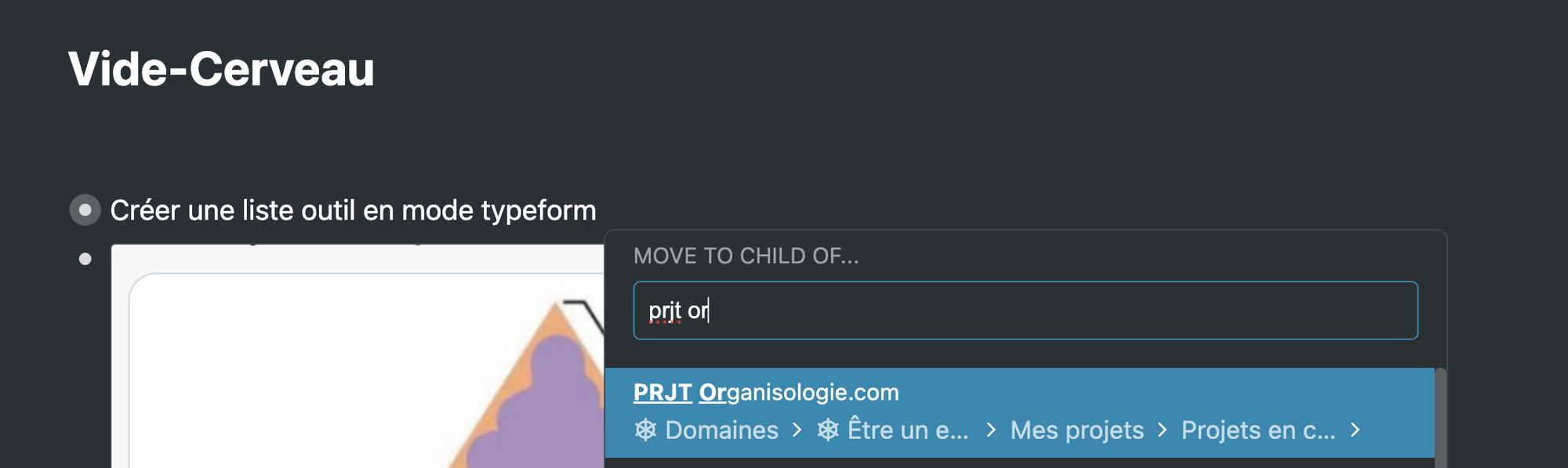 Capture d'écran Workflowy : la fonctionnalité Move to Child en action
