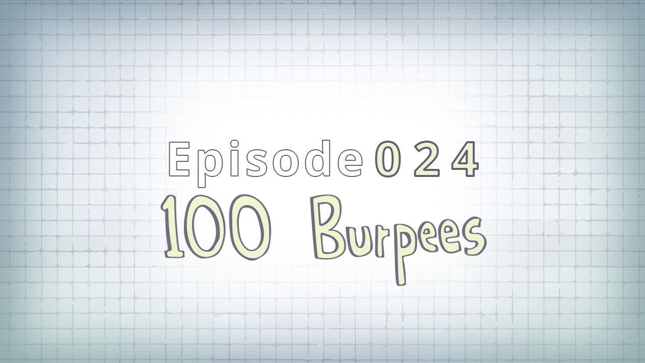 024: 100 Burpees