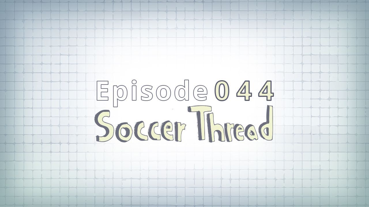 044: Soccer Thread