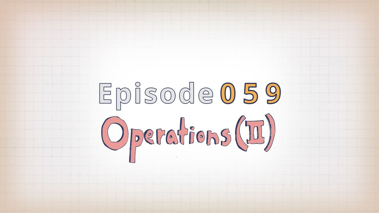 059: Operations (II)