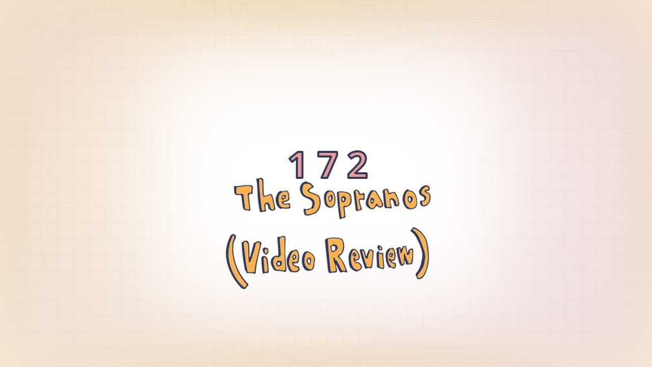 172: The Sopranos - Review