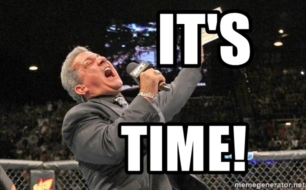 it's time! - Bruce.Buffer | Meme Generator