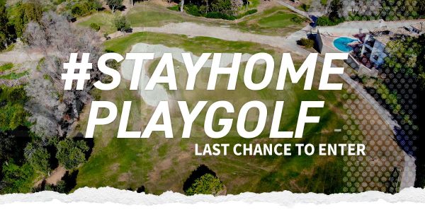 #STAYHOMEPLAYGOLF - Week 2 Top Entries!