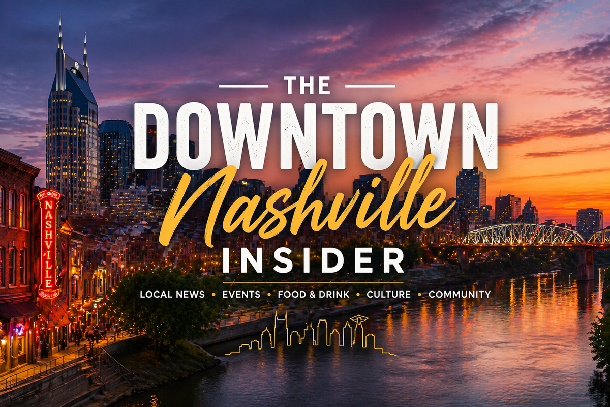 About The Downtown Nashville Insider