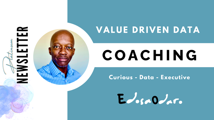 Welcome to the NEW "Value Driven Data" COACHING Experience!
