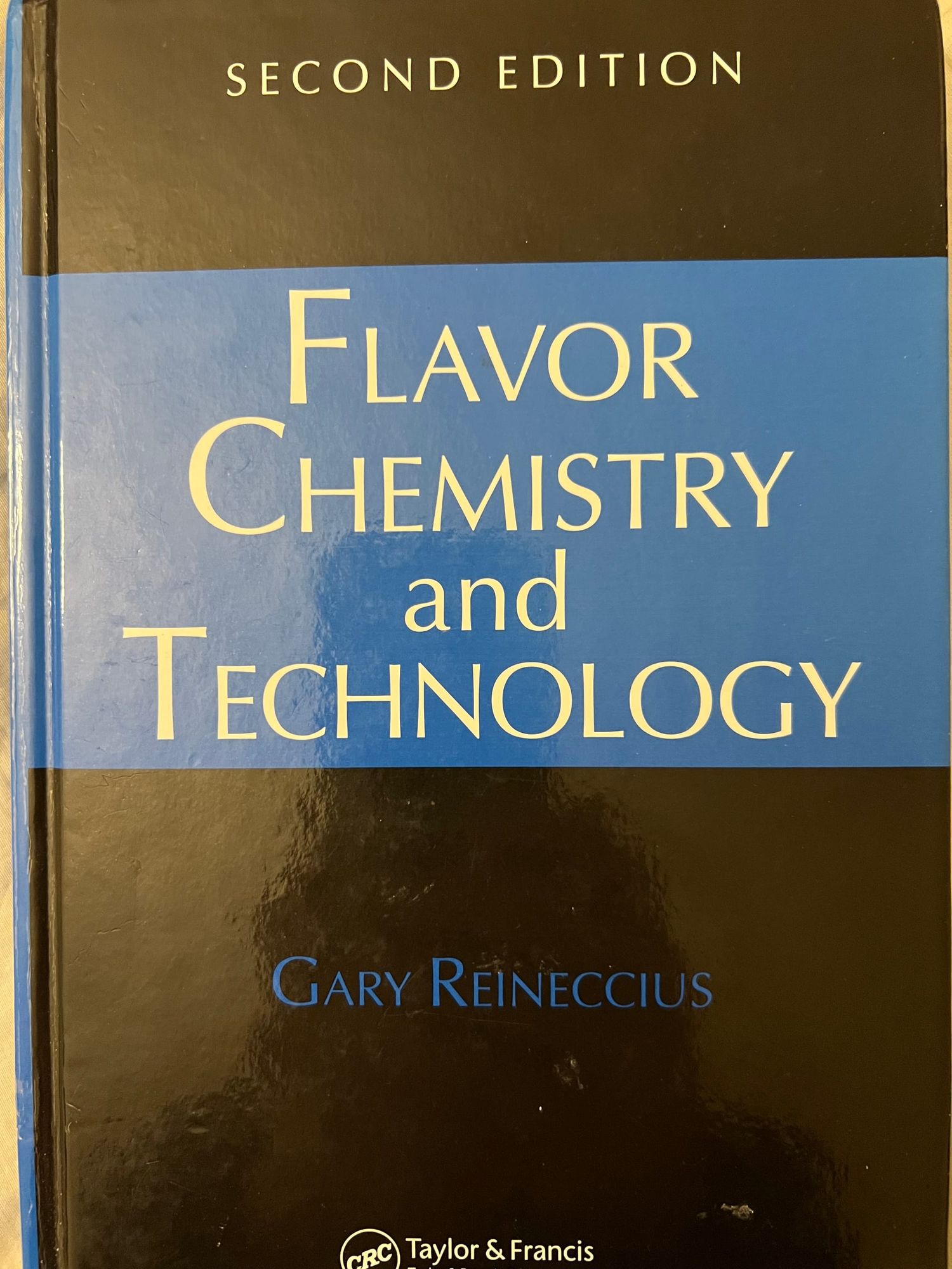 Flavor Chemistry and Technology by Gary Reineccius: A Comprehensive Guide (2nd Edition)