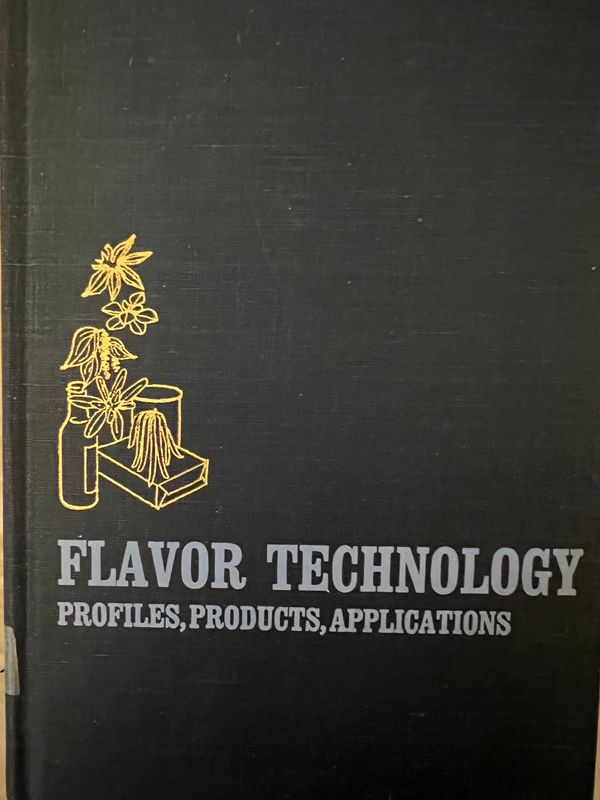 A Detailed Review of Henry B. Heath's Book "Flavor Technology: Profiles, Products, Applications"