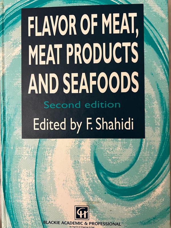 Book Review: "Flavor of Meat, Meat Products, and Seafoods" Second Edition by F. Shahidi