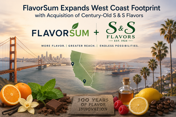FlavorSum Expands West Coast Footprint with Acquisition of Century-Old S&S Flavors