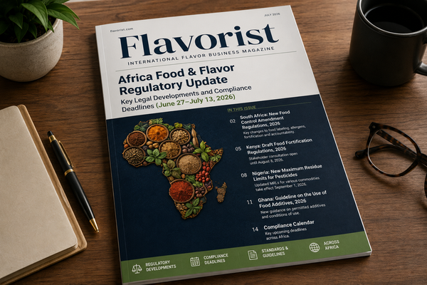 Africa Food & Flavor Regulatory Update: Key Legal Developments and Compliance Deadlines (June 27–July 13, 2026)
