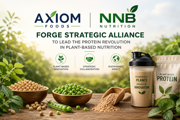 Axiom Foods and NNB Nutrition Forge Strategic Alliance to Lead the "Protein+" Revolution in Plant-Based Nutrition
