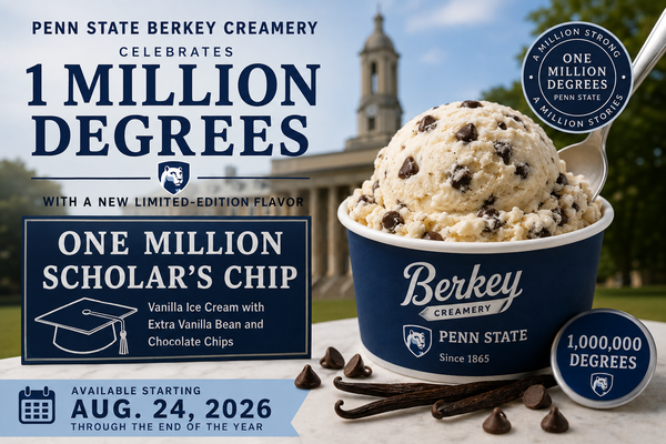 Penn State Berkey Creamery Debuts “One Million Scholar’s Chip” to Celebrate 1 Million Degrees