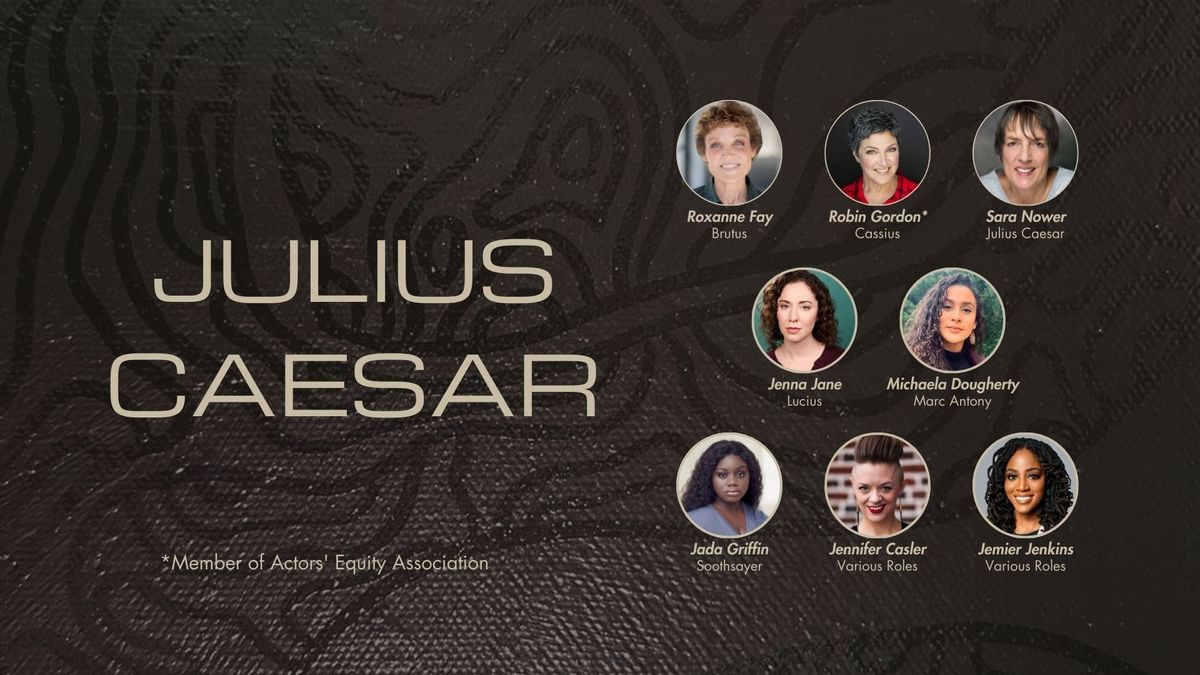 An All-Women Julius Caesar Asks the Hard Question: Who Holds the Knife—and Why