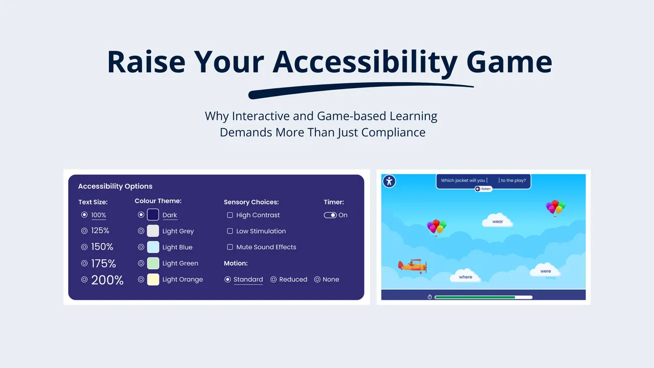 Raise Your Accessibility Game