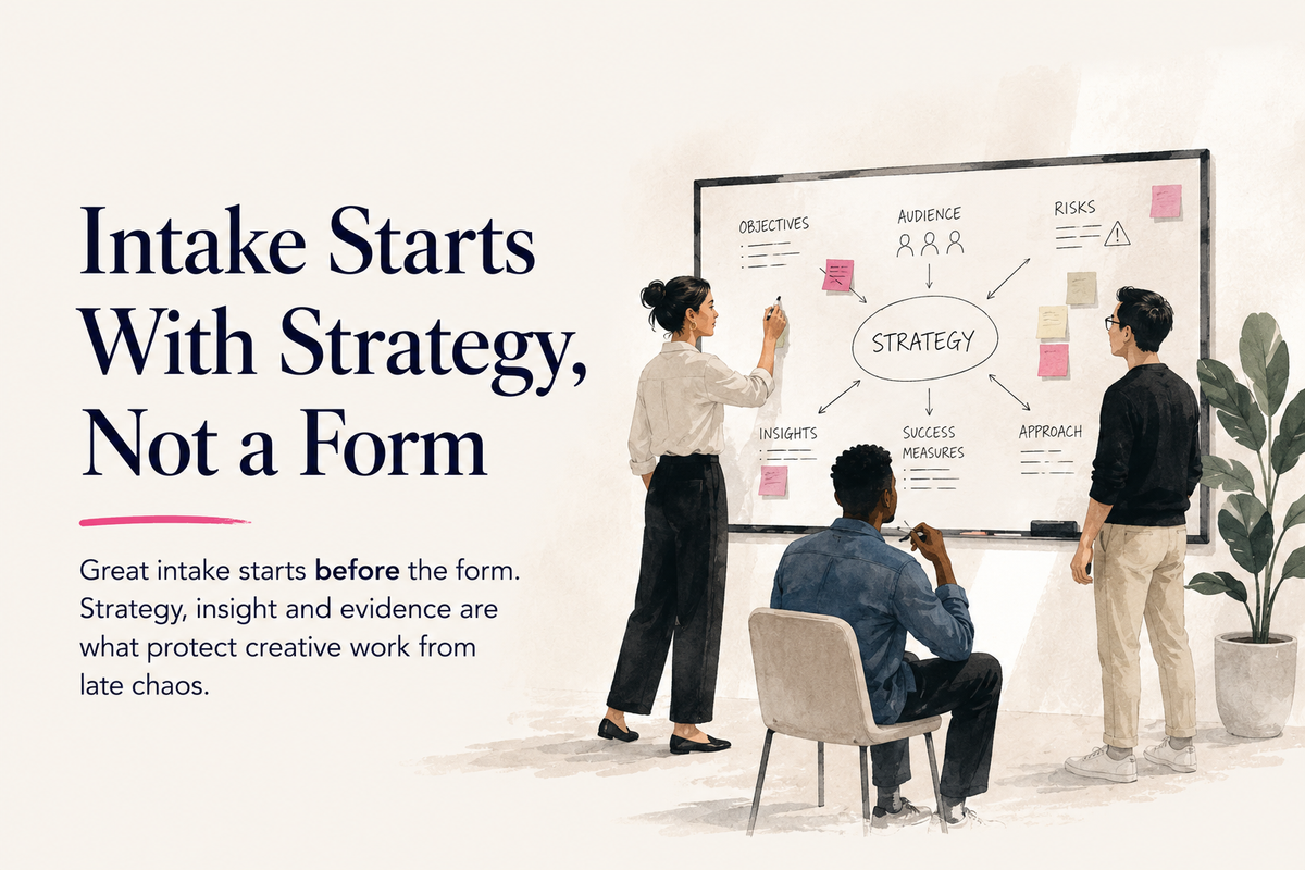 Intake Starts with Strategy, Not a Form