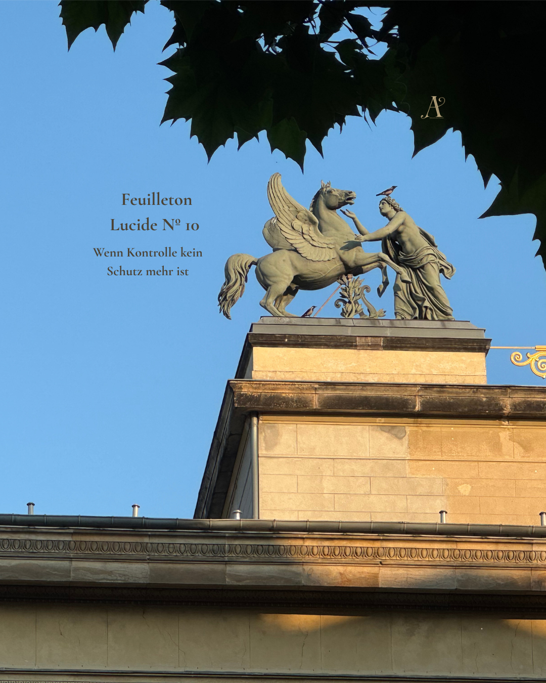 Feuilleton Lucide N°10 - Wenn Kontrolle kein Schutz mehr ist
