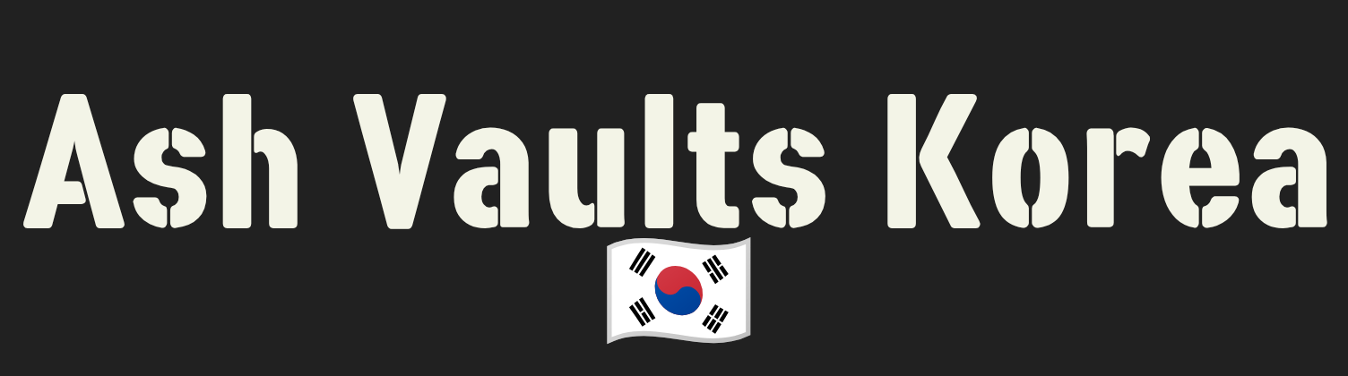 Ash Vaults Korea🇰🇷